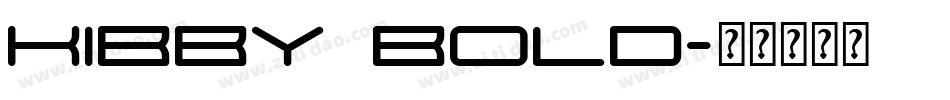 Kibby Bold字体转换